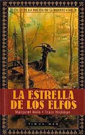 Margaret Weis: Estrella de Los Elfos II (Paperback, Spanish language, Timun Mas)