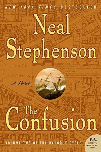 Neal Stephenson: The Confusion (2005)