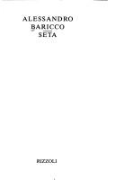 Alessandro Baricco: Seta (Italian language, 1996, Rizzoli)