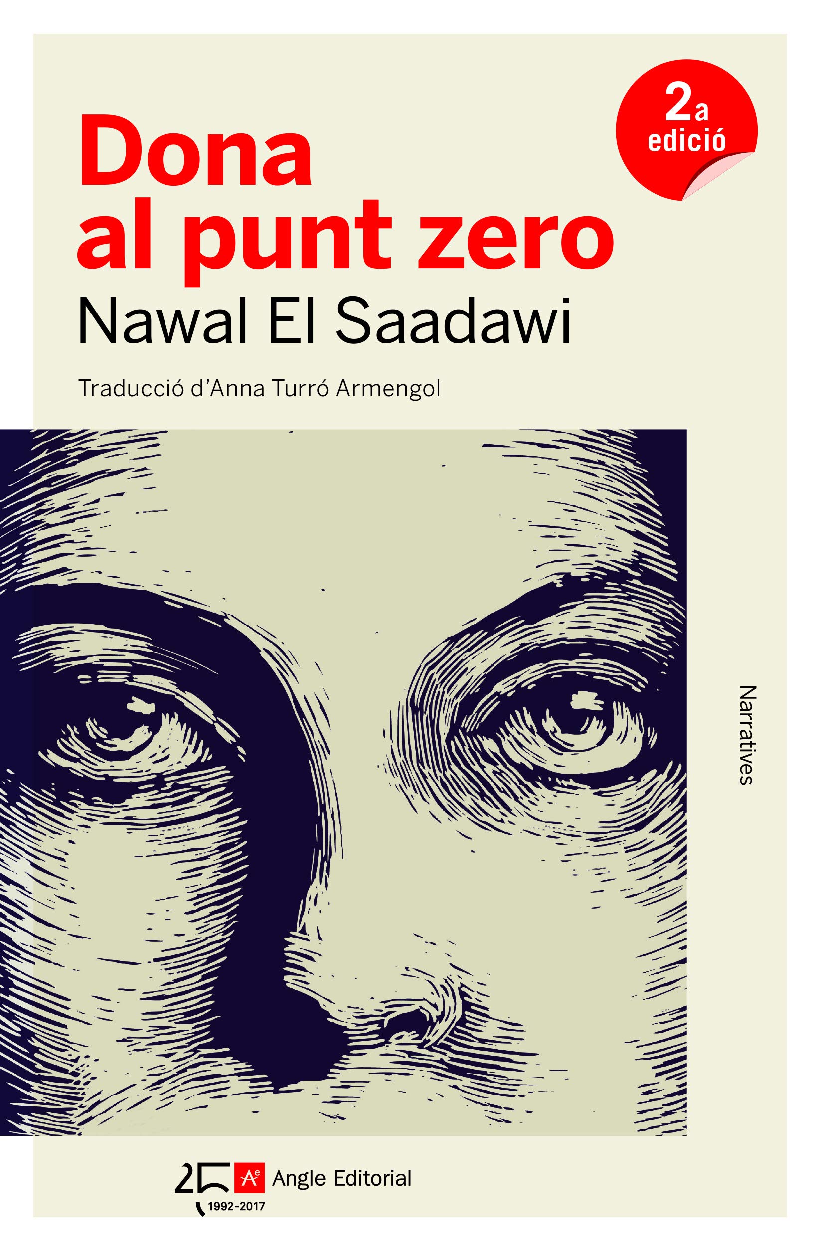 Nawal El Saadawi, Anna Turró Armengol: Dona al punt zero (Paperback, Angle Editorial)