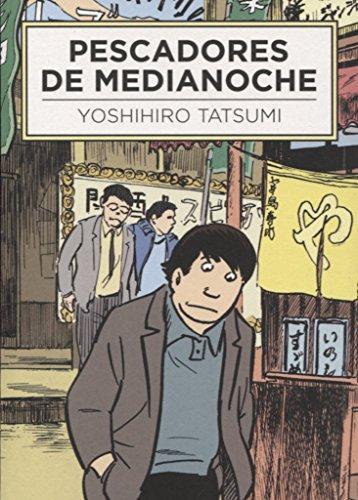 Yoshihiro Tatsumi: Pescadores de medianoche (Spanish language)