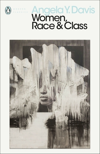 Angela Y. Davis: Women, Race & Class (Paperback, 2019, Penguin Random House)