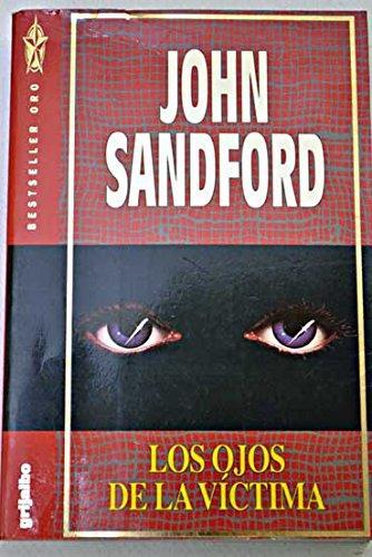 John Sandford: Los Ojos de La Victima (Paperback, Spanish language, Grijalbo)