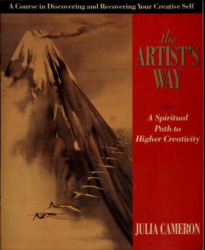 Julia Cameron: The artist's way (1992, Jeremy P. Tarcher/Perigee)