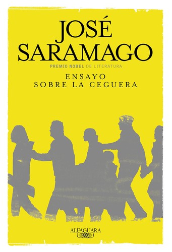José Saramago: Ensayo sobre la ceguera (Paperback, Spanish language, 2010, Punto de Lectura)