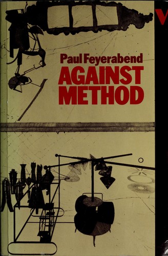 Paul K. Feyerabend: Against Method (Paperback, 1978, Verso)