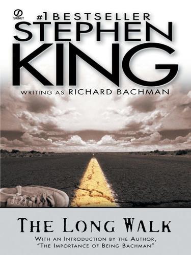 Stephen King: The Long Walk (2009, Penguin USA, Inc.)