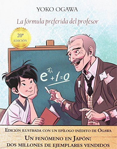小川洋子, Montserrat Martín Juárez, Yoshiko Sugiyama: La fórmula preferida del profesor (Paperback, 2016, Editorial Funambulista S.L.)