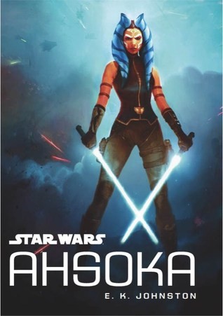 E. K. Johnston: Star Wars - Ahsoka