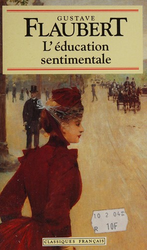 Gustave Flaubert: L' éducation sentimentale (French language, 1993, Bernard Flageul, Bookking International, Brand: Bookking International)