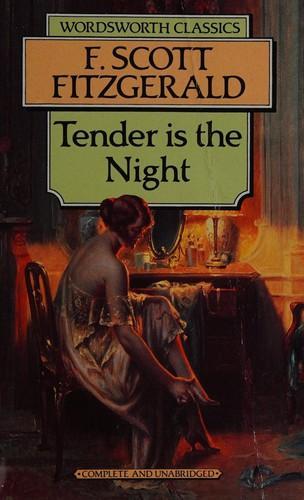 F. Scott Fitzgerald: Tender is the night (1994)