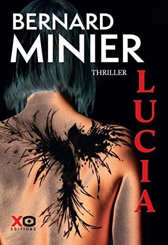 Bernard Minier: Lucia (French language, 2022)