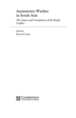 Peter R. Lavoy: Asymmetric warfare in South Asia (2009, Cambridge University Press)
