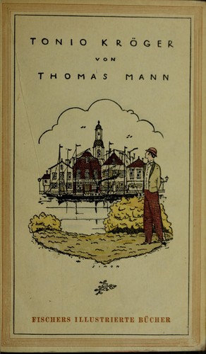 Thomas Mann: Tonio Kröger (German language, 1926, S. Fischer)