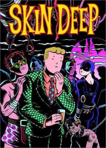 Charles Burns: Skin Deep (Hardcover, Fantagraphics Books)