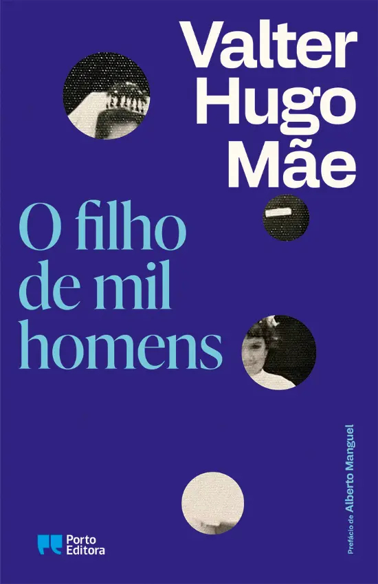 Valter Hugo Mãe: O filho de mil homens (Portuguese language, 2011, Alfaguara, Editora Objectiva)