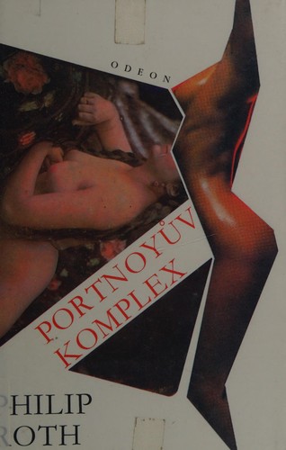 Philip Roth: Portnoyův komplex (Czech language, 1992, Odeon)