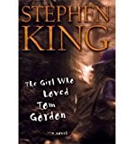 Stephen King: Girl Who Loved Tom Gordon (1999, Windsor Publications)