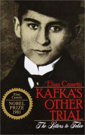 Elias Canetti: Kafka's Other Trial (Paperback, Schocken)