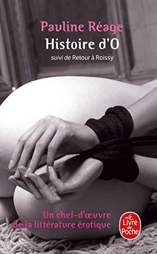 Anne Desclos: Histoire d'O, suivi de Retour a Roissy (French language, 1999)