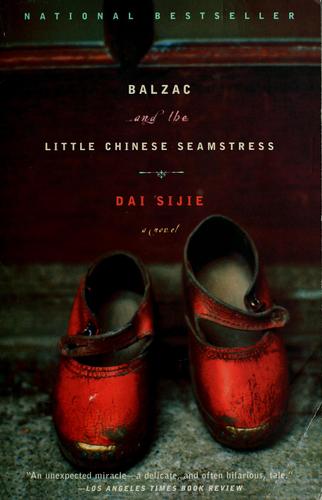 Sijie Dai: Balzac and the little Chinese seamstress (2002, Anchor Books)