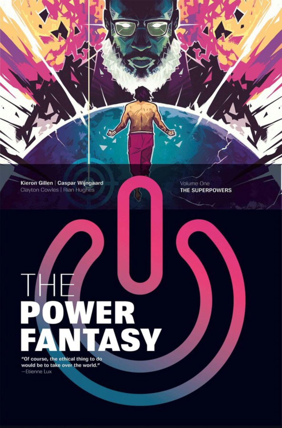 Caspar Wijngaard, Kieron Gillen: The Power Fantasy Volume 1: The Superpowers (Paperback, Image)