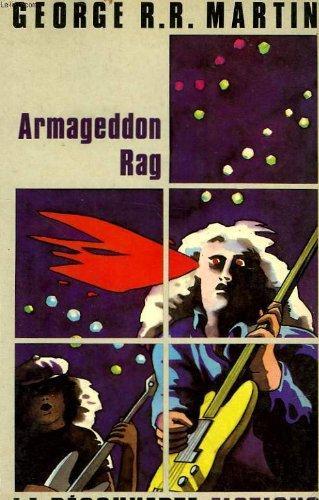 George R. R. Martin: Armageddon rag (French language, 1985, La Découverte)