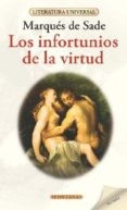 Marquis de Sade: La nueva Justine o las desgracias de la virtud (2003, Valdemar)