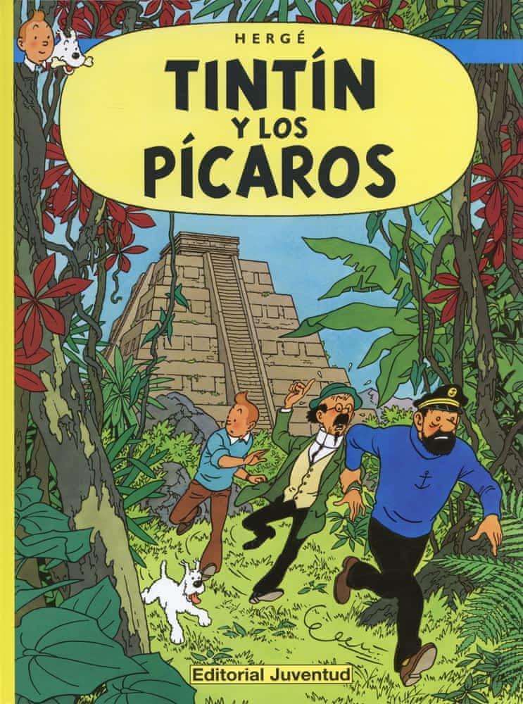 Hergé: Tintin y Los "Picaros" (Spanish language, 1993)