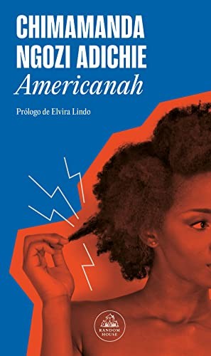 Chimamanda Ngozi Adichie, Carlos Milla Soler: Americanah (Paperback, Random House)