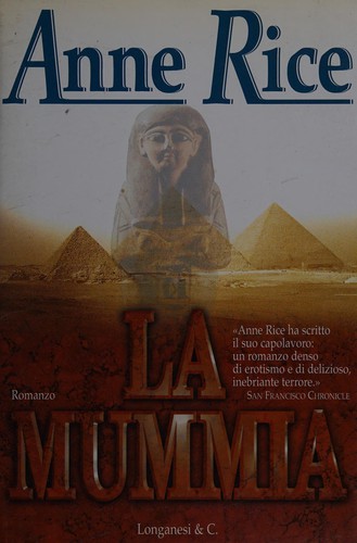 Anne Rice: La mummia (Italian language, 1998, Longanesi)