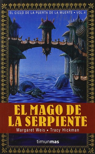 Margaret Weis, Tracy Hickman: Mago de La Serpiente (Paperback, Spanish language, Timun Mas)