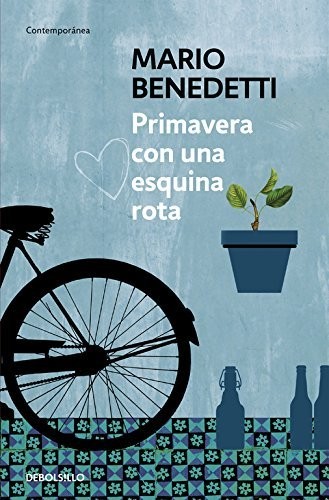 Mario Benedetti: Primavera con una esquina rota (Paperback, Spanish language, 2015, Debolsillo)