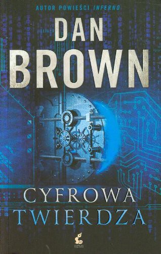 Brown Daniel Patrick: Cyfrowa twierdza (Paperback, Sonia Draga)