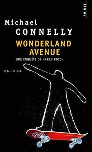 Michael Connelly: Wonderland Avenue (French language, 2004)