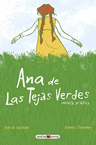 Mariah Marsden, Brenna Thummler, José Calles Vales: Ana de las Tejas Verdes (Paperback, 2020, Maeva Ediciones)