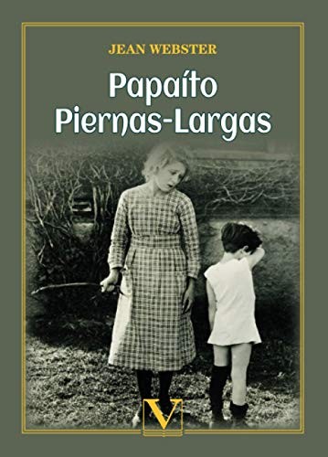 Jean Webster: Papaíto Piernas-Largas (Paperback, Editorial Verbum)