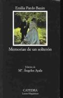 Emilia Pardo Bazán: Memorias de un solterón (Spanish language, 2004, Cátedra)