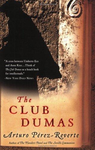 Arturo Pérez-Reverte: The Club Dumas (2006)