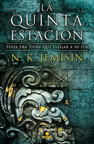 N. K. Jemisin: La quinta estación (Spanish language, 2017, Nova)