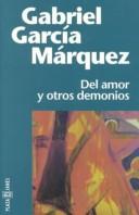 Gabriel García Márquez: Del Amor y Otros Demonios (Paperback, 1998, Plaza & Janes Editores, S.A.)