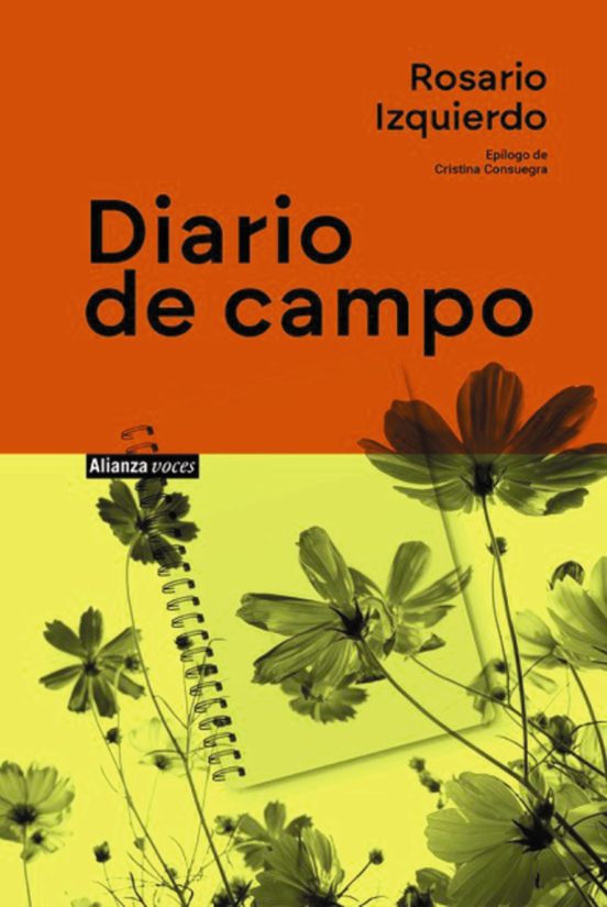 Rosario Izquierdo: Diario de campo (Paperback, 2025, Alianza editorial)