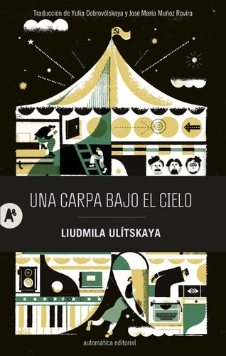 Liudmila Ulítskaya: Una carpa bajo el cielo (2023, Automática)