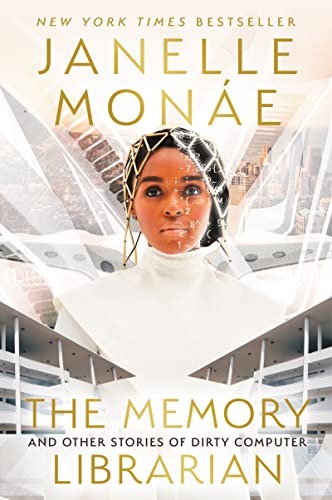 Eve L. Ewing, Janelle Monáe, Yohanca Delgado, Alaya Dawn Johnson, Danny Lore: Memory Librarian (2022, HarperCollins Publishers, Harper Voyager)