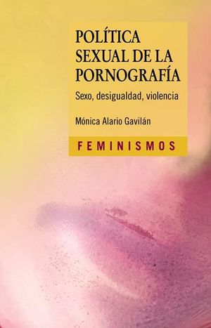 Política sexual de la pornografía: (Paperback, 2021, Universitat de Valencia)