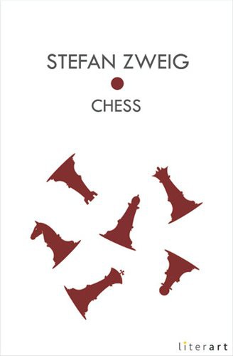 Stefan Zweig: Chess (Paperback, Literart Yay?nlar?)