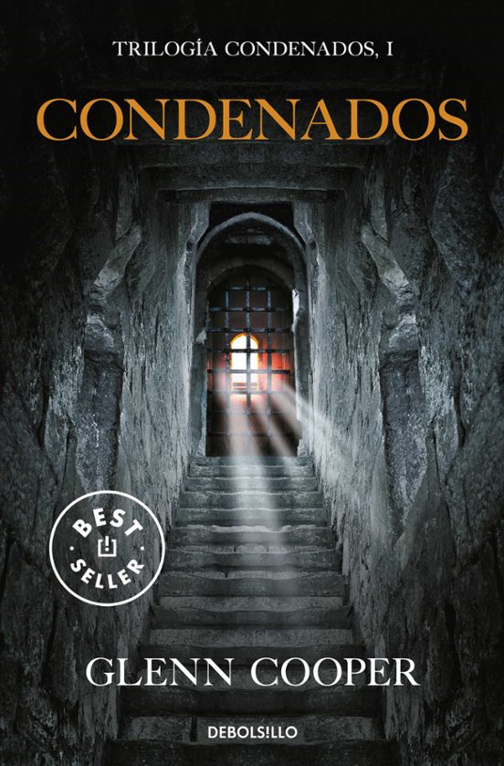 Glenn Cooper: Condenados (Paperback, Español language, 2018, DeBolsillo)