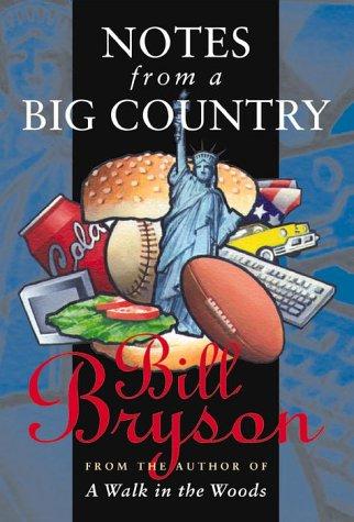 Bill Bryson: Notes From A Big Country (Doubleday Canada)