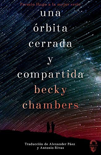 Una órbita cerrada y compartida (Paperback, Spanish language, 2020, Insólita Editorial)