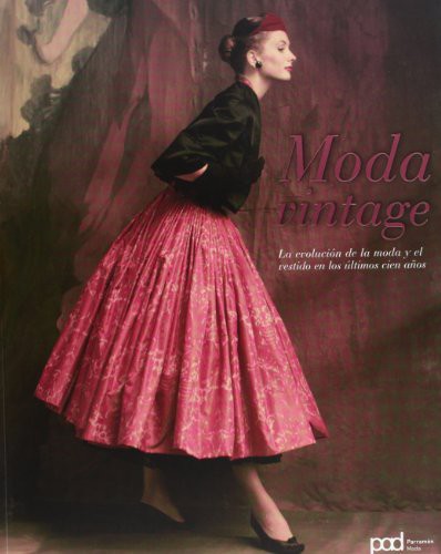 Emma Baxter-Wright, Karen Clarkson, Sarah Kennedy: MODA VINTAGE (Paperback, Parramón)